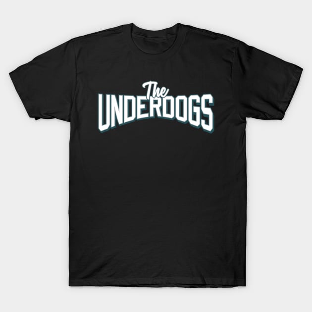 Underdogs T-Shirt by Pattison52